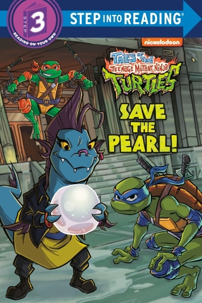 Save the Pearl! (Tales of the Teenage Mutant Ninja Turtles) | Huntley, Matt (Auteur) | Lovett, Nate (Illustrateur)