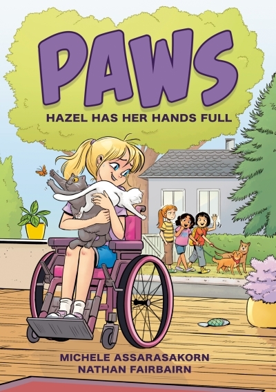 PAWS Vol.4 - Hazel Has Her Hands Full | Fairbairn, Nathan (Auteur) | Assarasakorn, Michele (Illustrateur)