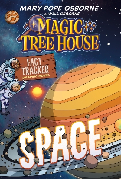 Magic Tree House: Fact Tracker - Space | Osborne, Mary Pope (Auteur) | Tejido, Jomike (Illustrateur)