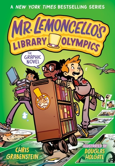 Mr. Lemoncello's Library Olympics Vol.2 | Grabenstein, Chris (Auteur) | Holgate, Douglas (Illustrateur)