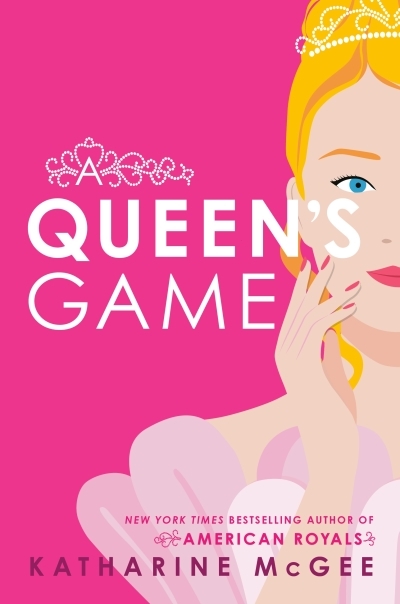 Princess Game - A Queen's Game | McGee, Katharine (Auteur)