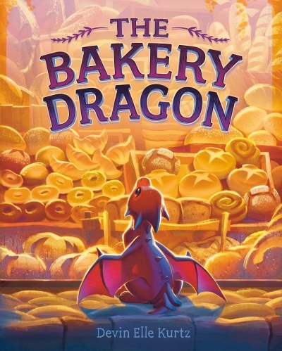 The Bakery Dragon | Kurtz, Devin Elle (Auteur)