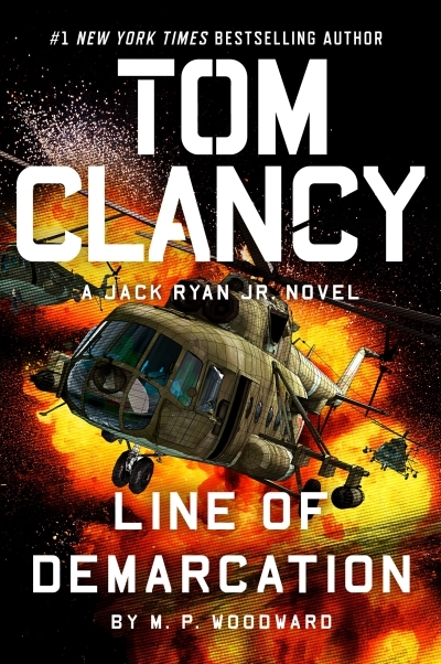 Tom Clancy Line of Demarcation | Woodward, M.P. (Auteur)