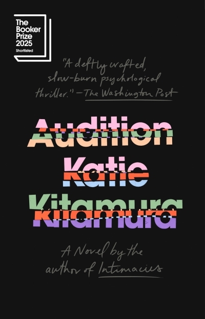 Audition : A Novel | Kitamura, Katie (Auteur)