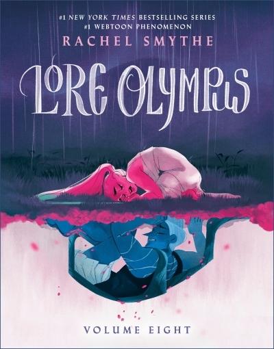 Lore Olympus Vol.8 | Smythe, Rachel (Auteur)