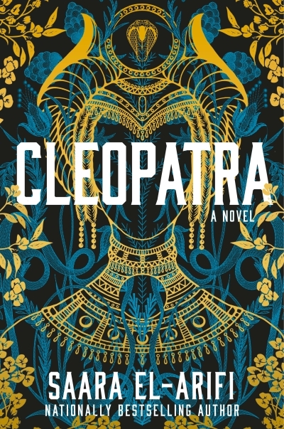 Cleopatra : A Novel | El-Arifi, Saara (Auteur)