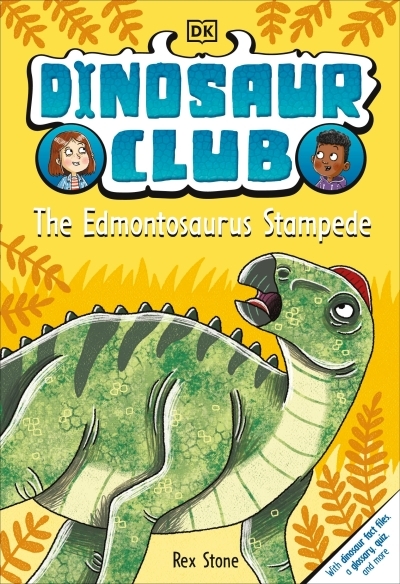 Dinosaur Club: The Edmontosaurus Stampede | Stone, Rex (Auteur) | Forshaw, Louise (Illustrateur)