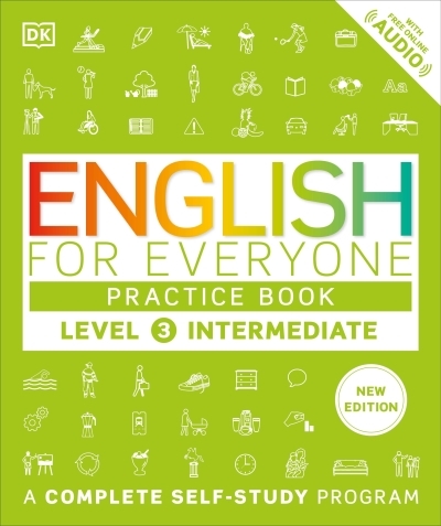 English for Everyone Practice Book Level 3 Intermediate : A Complete Self-Study Program | 