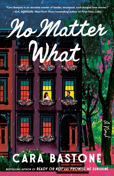 No Matter What | Bastone, Cara (Auteur)