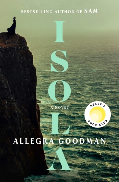 Isola: Reese's Book Club : A Novel | Goodman, Allegra (Auteur)