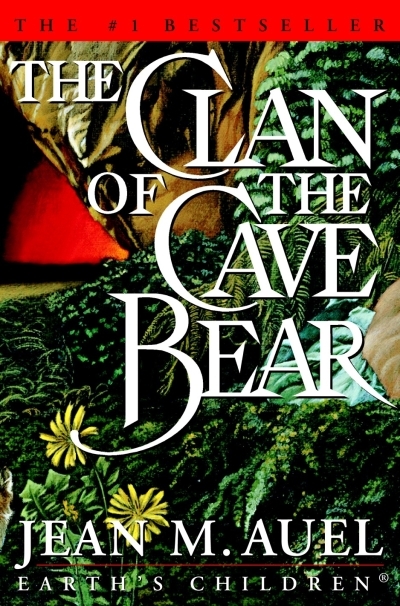 The Clan of the Cave Bear | Auel, Jean M. (Auteur)
