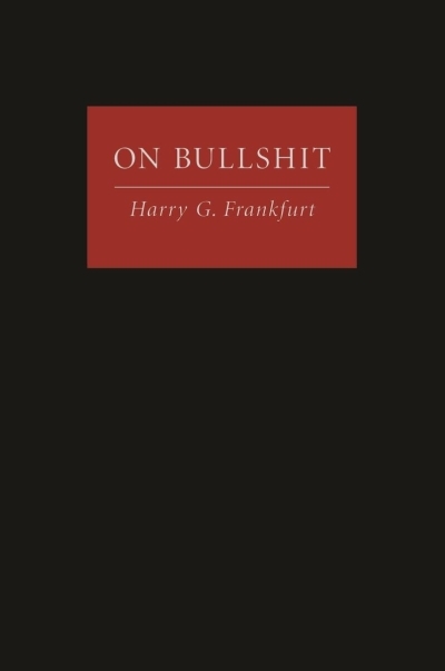 On Bullshit | Frankfurt, Harry G