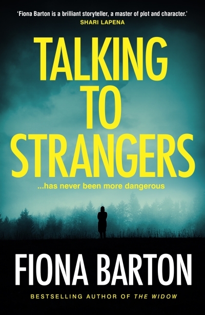 Talking to Strangers | Barton, Fiona (Auteur)