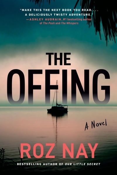 The Offing : a novel | Nay, Roz (Auteur)