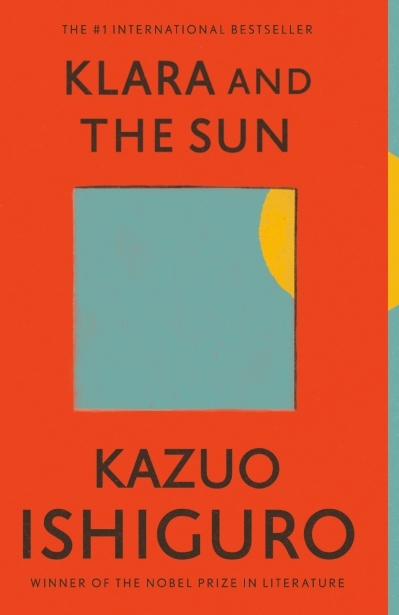 Klara and the Sun | Ishiguro, Kazuo