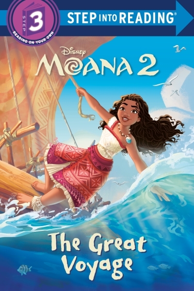 The Great Voyage (Disney Moana 2) Step 3 | Disney Storybook Art Team (Illustrateur)