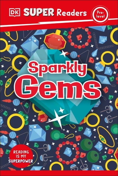 DK Super Readers Pre-Level Sparkly Gems | 