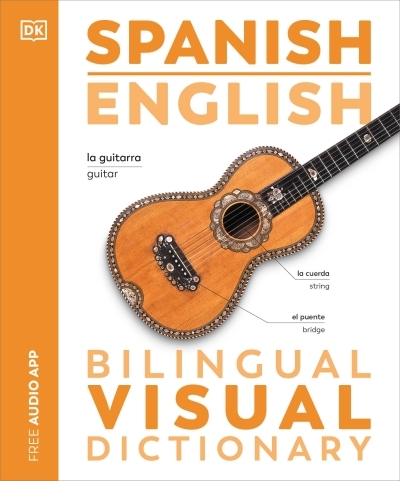 Spanish English Bilingual Visual Dictionary | 