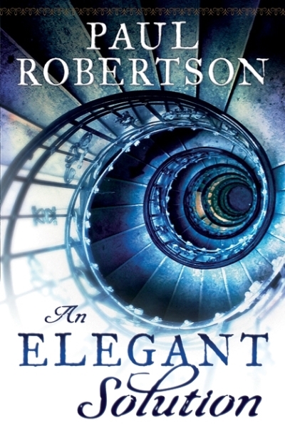 Elegant Solution, An | Robertson, Paul (Auteur)