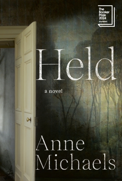 Held : A Novel | Michaels, Anne (Auteur)