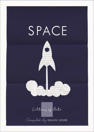 Letters of Note: Space | 