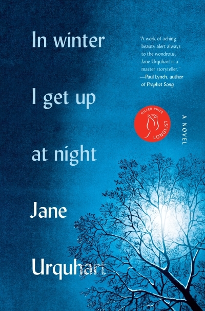 NUM - In Winter I Get Up at Night (EPUB) | Jane Urquhart