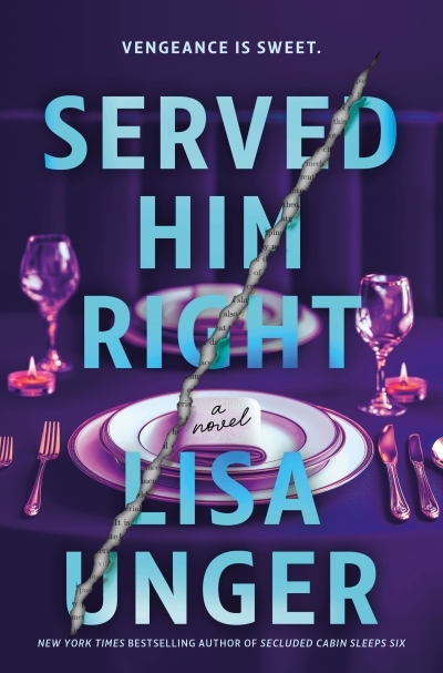 Served Him Right | Unger, Lisa (Auteur)