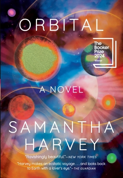 Orbital | Harvey, Samantha (Auteur)