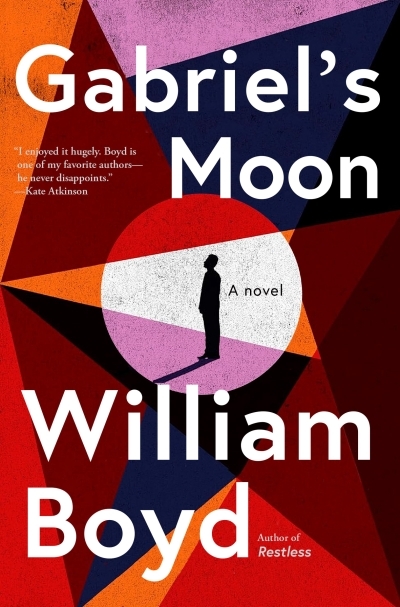 Gabriel's Moon | Boyd, William (Auteur)