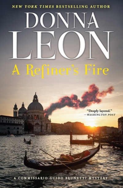 A Refiner's Fire : A Commissario Guido Brunetti Mystery | Leon, Donna (Auteur)