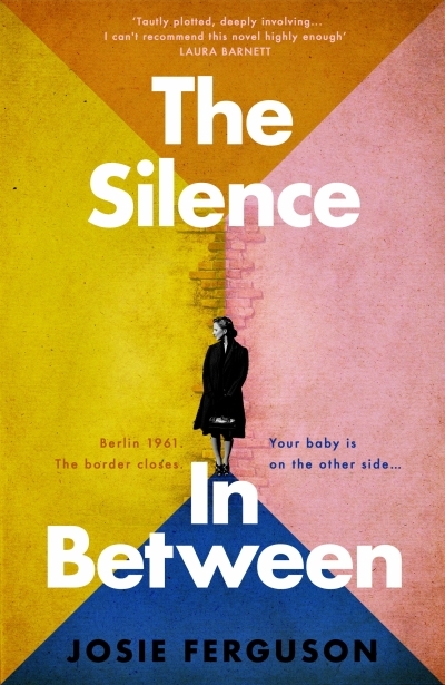 The Silence In Between | Ferguson, Josie (Auteur)