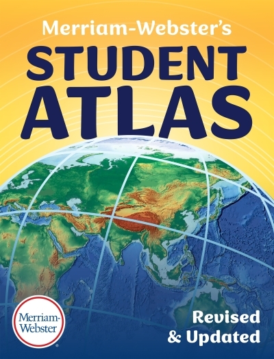 Merriam-Webster’s Student Atlas | 