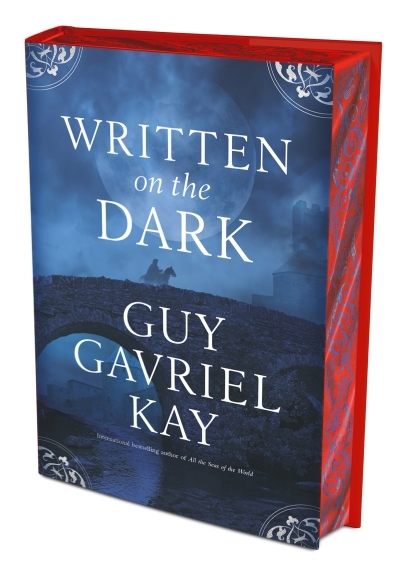 Written on the Dark | Kay, Guy Gavriel (Auteur)