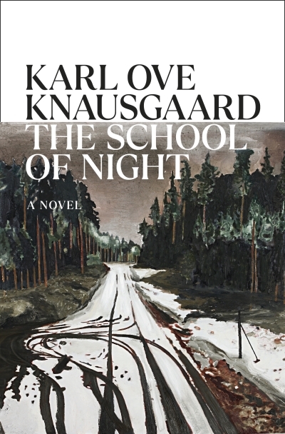 The Morning Star - The School of Night | Knausgaard, Karl Ove (Auteur)