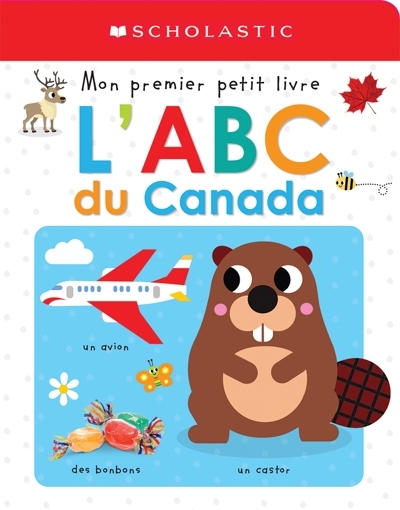 Mon premier petit livre : L’ABC du Canada | 