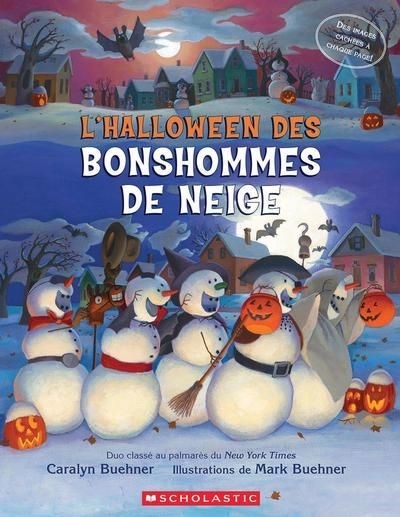 L'Halloween des bonshommes de neige | Buehner, Caralyn (Auteur) | Buehner, Mark (Illustrateur)