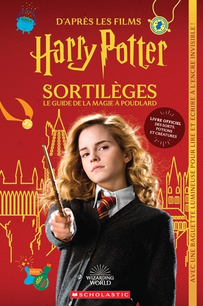 Harry Potter : Sortilèges, le guide de la magie à Poudlard | Spinner, Cala 