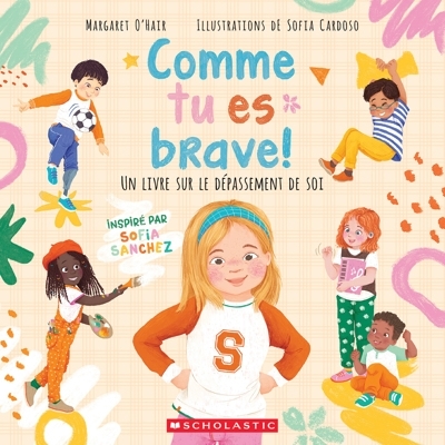 Comme tu es brave!  | O'Hair, Margaret (Auteur) | Cardoso, Sofia (Illustrateur)