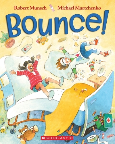 Bounce! | Munsch, Robert (Auteur) | Martchenko, Michael (Illustrateur)