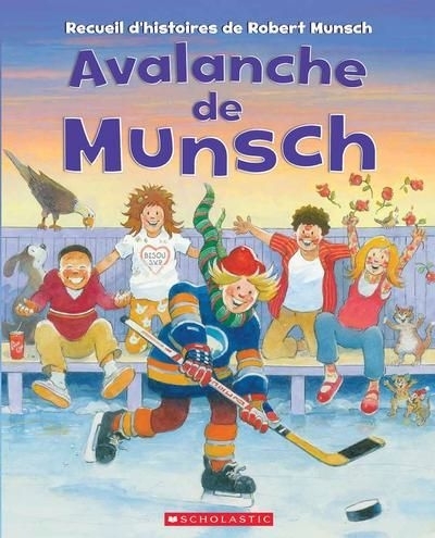 Avalanche de Munsch | Munsch, Robert N. 