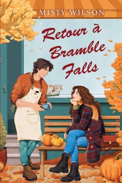 Retour à Bramble Falls | Wilson, Misty (Auteur)
