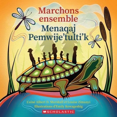 Marchons ensemble | Marshall, Albert, Aîné (Auteur) | Zimanyi, Louise (Auteur) | Kewageshig, Emily (Illustrateur)