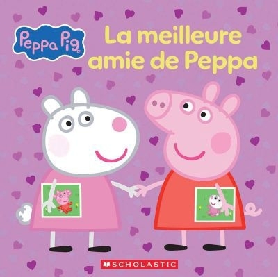 meilleure amie de Peppa (La) | 