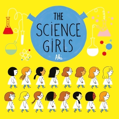 The Science Girls | Aki (Auteur) | Aki (Illustrateur)