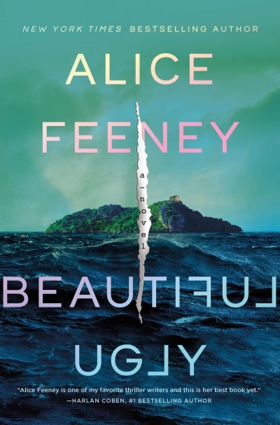 Beautiful Ugly : A Novel | Feeney, Alice (Auteur)