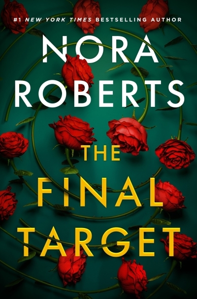 The Final Target | Roberts, Nora (Auteur)