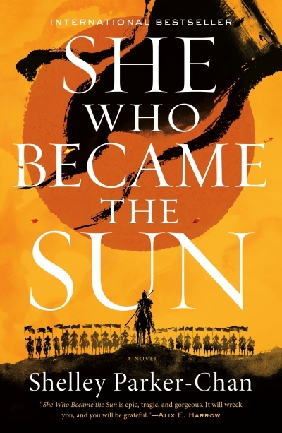 She Who Became the Sun | Parker-Chan, Shelley (Auteur)