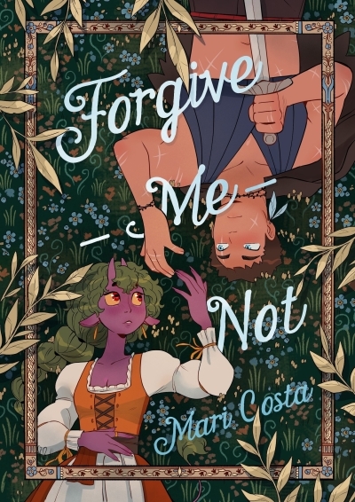 Forgive-Me-Not | Costa, Mari (Auteur)