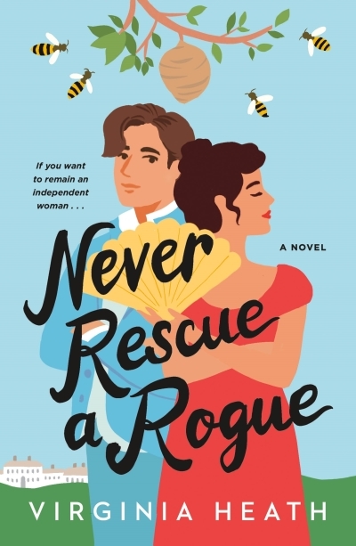 Never Rescue a Rogue : A Novel | Heath, Virginia (Auteur)