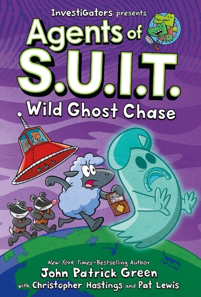 InvestiGators : Agents of S.U.I.T .: Wild Ghost Chase | Green, John Patrick (Auteur) | Hastings, Christopher (Auteur) | Lewis, Pat (Illustrateur)